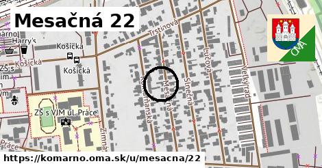 Mesačná 22, Komárno