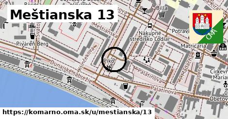Meštianska 13, Komárno