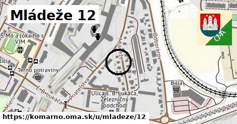 Mládeže 12, Komárno