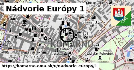 Nádvorie Európy 1, Komárno