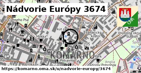 Nádvorie Európy 3674, Komárno