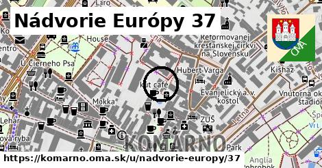Nádvorie Európy 37, Komárno