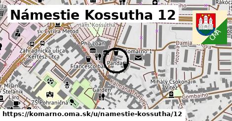 Námestie Kossutha 12, Komárno