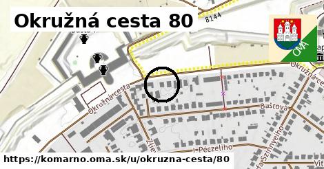 Okružná cesta 80, Komárno