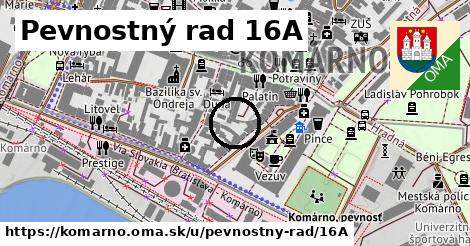 Pevnostný rad 16A, Komárno