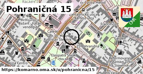 Pohraničná 15, Komárno