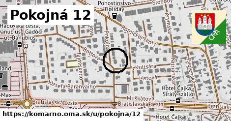 Pokojná 12, Komárno