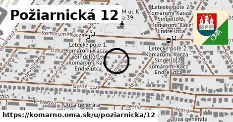 Požiarnická 12, Komárno