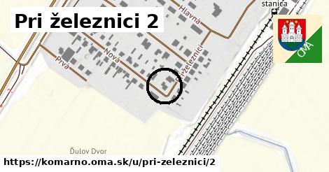 Pri železnici 2, Komárno