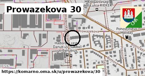 Prowazekova 30, Komárno