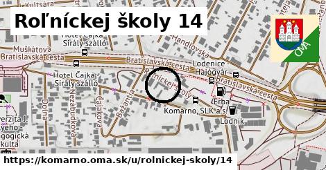 Roľníckej školy 14, Komárno