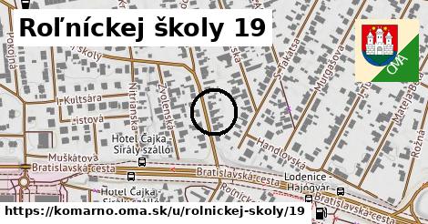 Roľníckej školy 19, Komárno