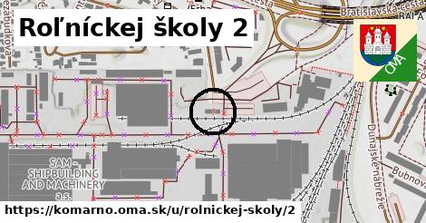 Roľníckej školy 2, Komárno