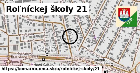 Roľníckej školy 21, Komárno