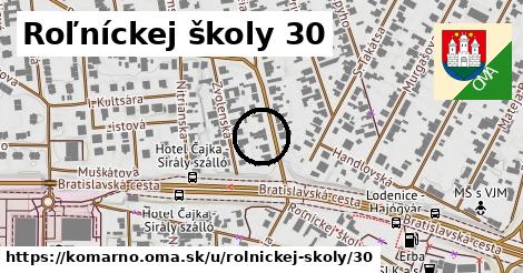 Roľníckej školy 30, Komárno