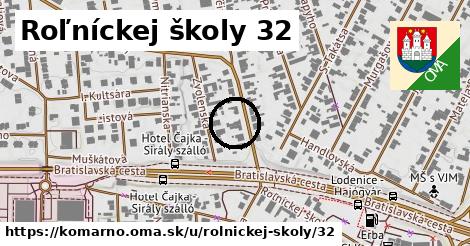 Roľníckej školy 32, Komárno