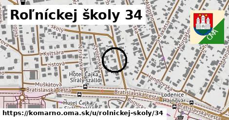 Roľníckej školy 34, Komárno