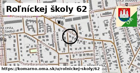 Roľníckej školy 62, Komárno