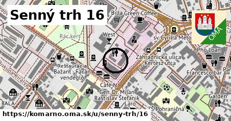 Senný trh 16, Komárno