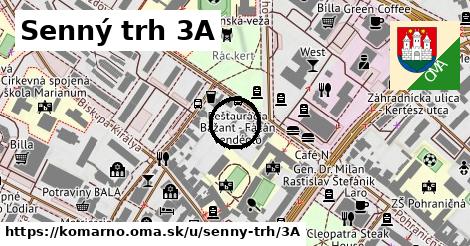 Senný trh 3A, Komárno