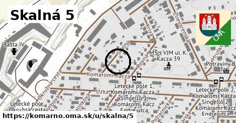 Skalná 5, Komárno