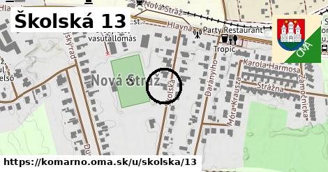 Školská 13, Komárno