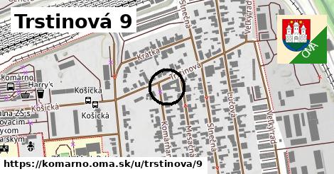 Trstinová 9, Komárno