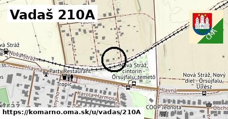 Vadaš 210A, Komárno