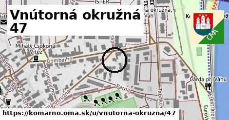 Vnútorná okružná 47, Komárno