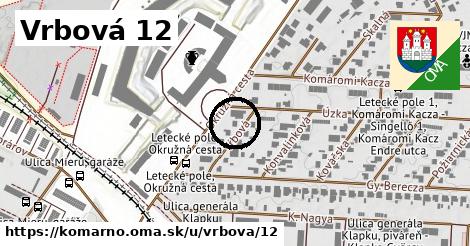 Vrbová 12, Komárno