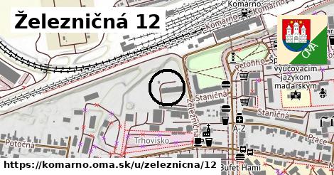 Železničná 12, Komárno