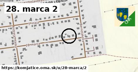 28. marca 2, Komjatice