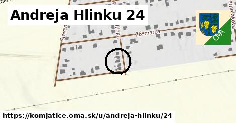 Andreja Hlinku 24, Komjatice