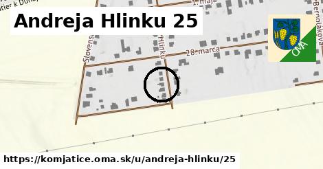 Andreja Hlinku 25, Komjatice