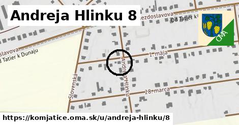 Andreja Hlinku 8, Komjatice