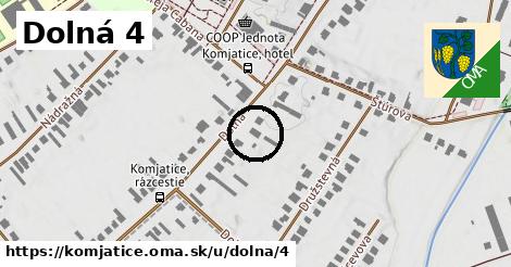 Dolná 4, Komjatice