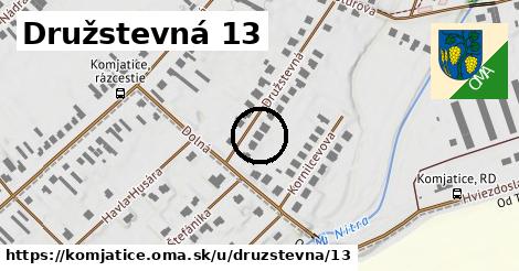 Družstevná 13, Komjatice