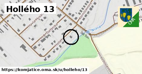 Hollého 13, Komjatice