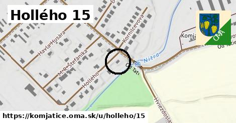 Hollého 15, Komjatice