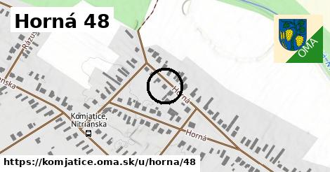 Horná 48, Komjatice