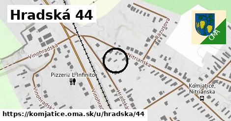 Hradská 44, Komjatice