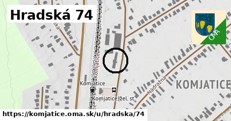 Hradská 74, Komjatice