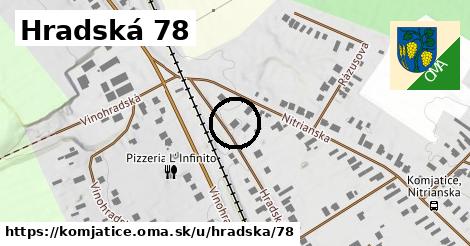 Hradská 78, Komjatice