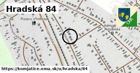 Hradská 84, Komjatice
