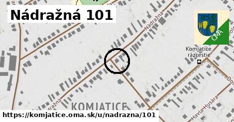 Nádražná 101, Komjatice