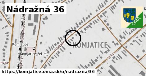 Nádražná 36, Komjatice