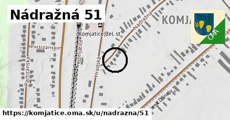 Nádražná 51, Komjatice