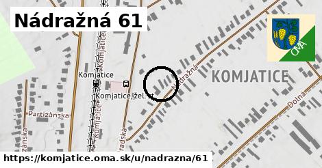 Nádražná 61, Komjatice