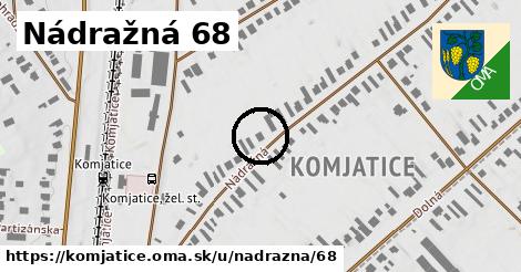 Nádražná 68, Komjatice