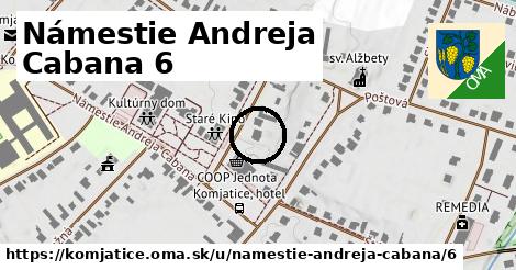 Námestie Andreja Cabana 6, Komjatice